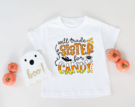 Will Trade Sister For Candy Shirt - Boy