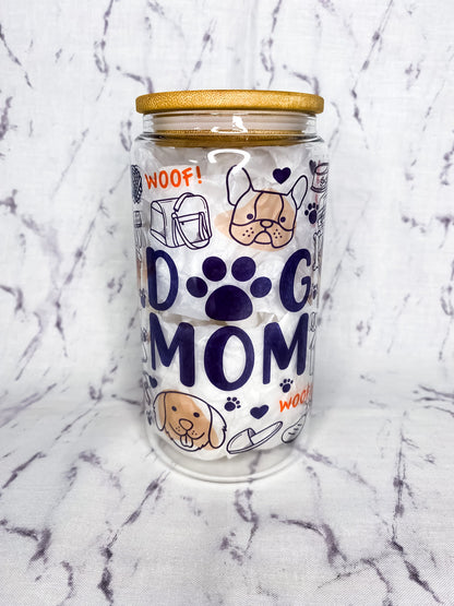 Dog Mom Glass Cup